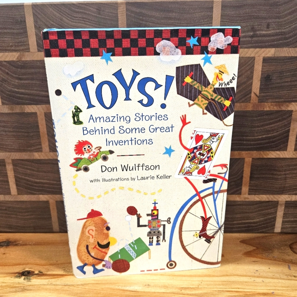TOYS! Amazing Stories Behind Some Great Inventions! Hardback Book